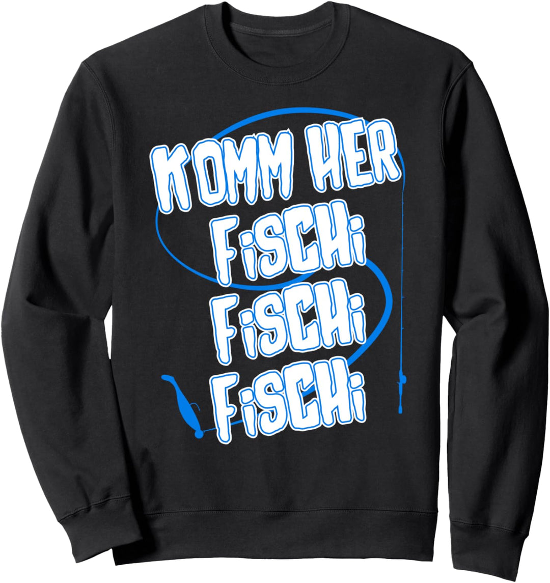 Komm Her Fischi Fischi Für Angler Spinnangler Lustiges Angel Sweatshirt