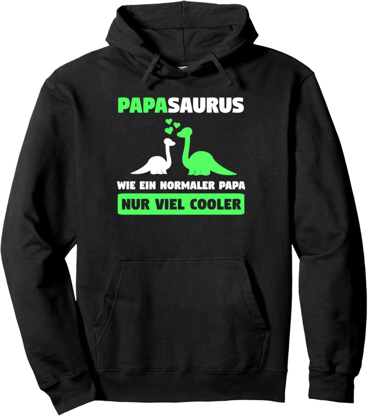 Papa Papasaurus Muttertag Geschenk Pullover Hoodie
