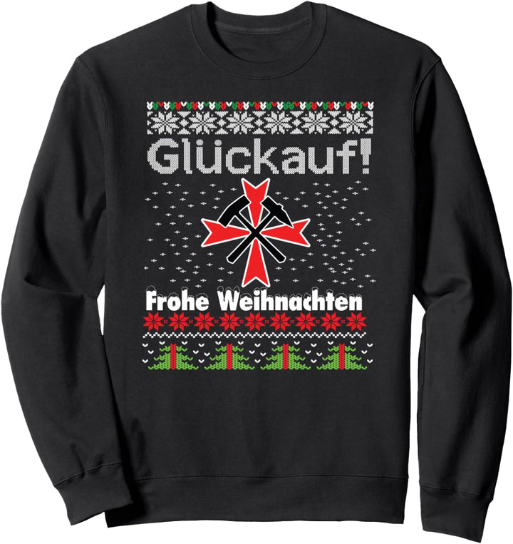 Bergbau: Die Grubenwehr - Glückauf, frohe Weihnachten Sweatshirt