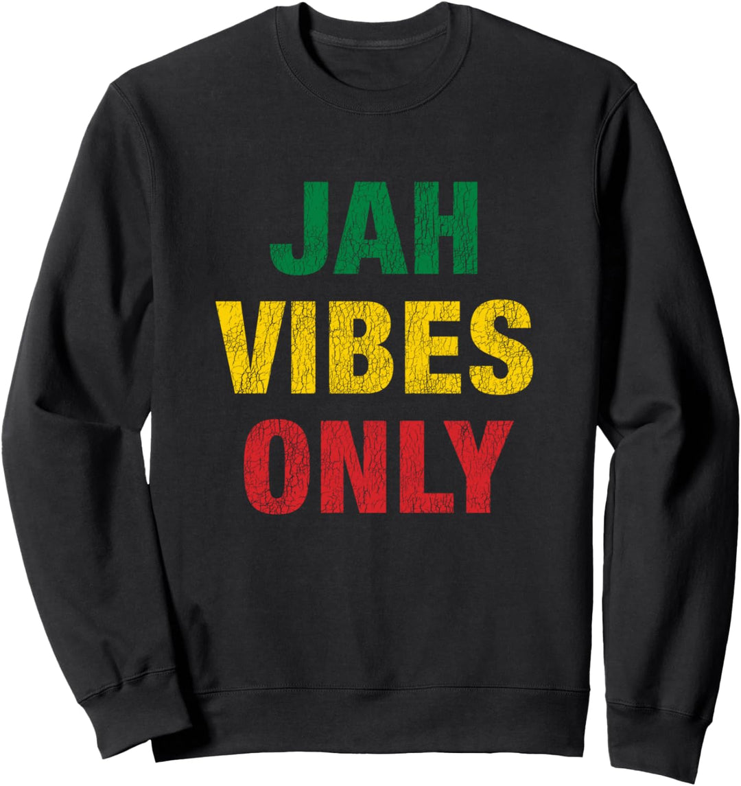 Jah Vibes Nur Rasta Reggae Eine Liebe Sweatshirt