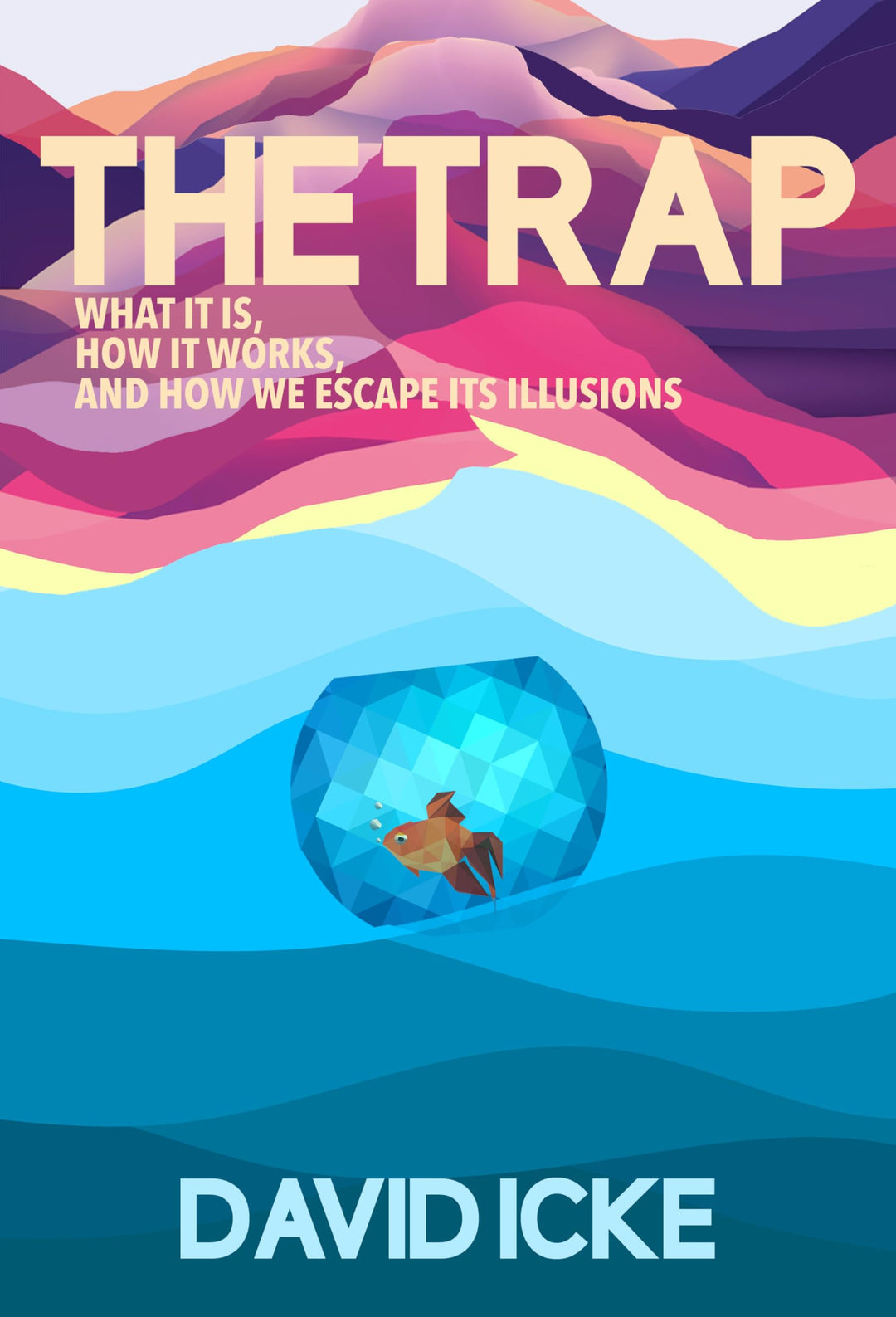 The Trap: What It Is, How It Works, and How We Escape Its Iltusions, Taschenbuch