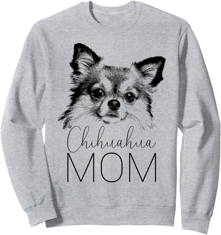 Dog Mom Chihuahua - Hunde Mama Sweatshirt