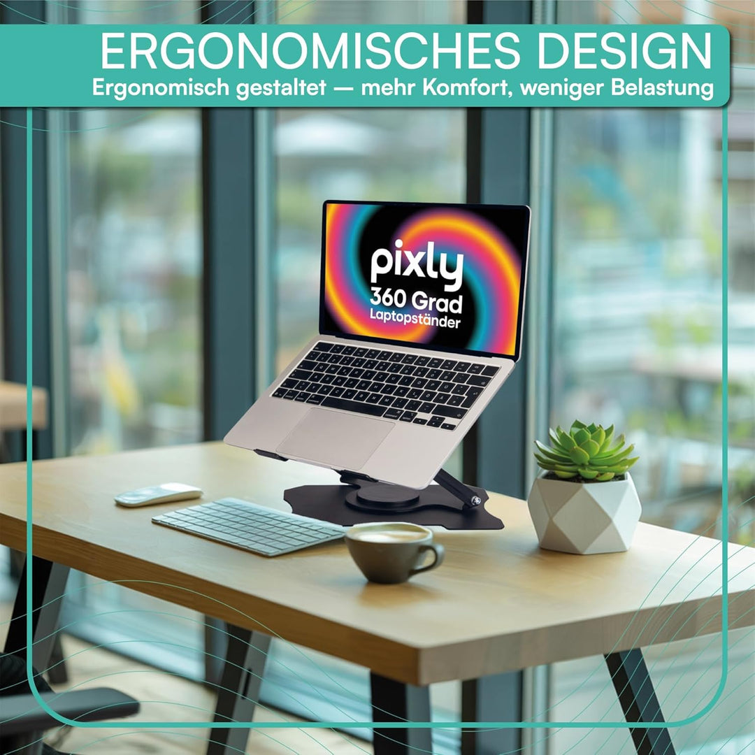 pixly Laptop Ständer 360° drehbar - Höhenverstellbarer Laptop-Halter - Ergonomischer Notebook-Stände