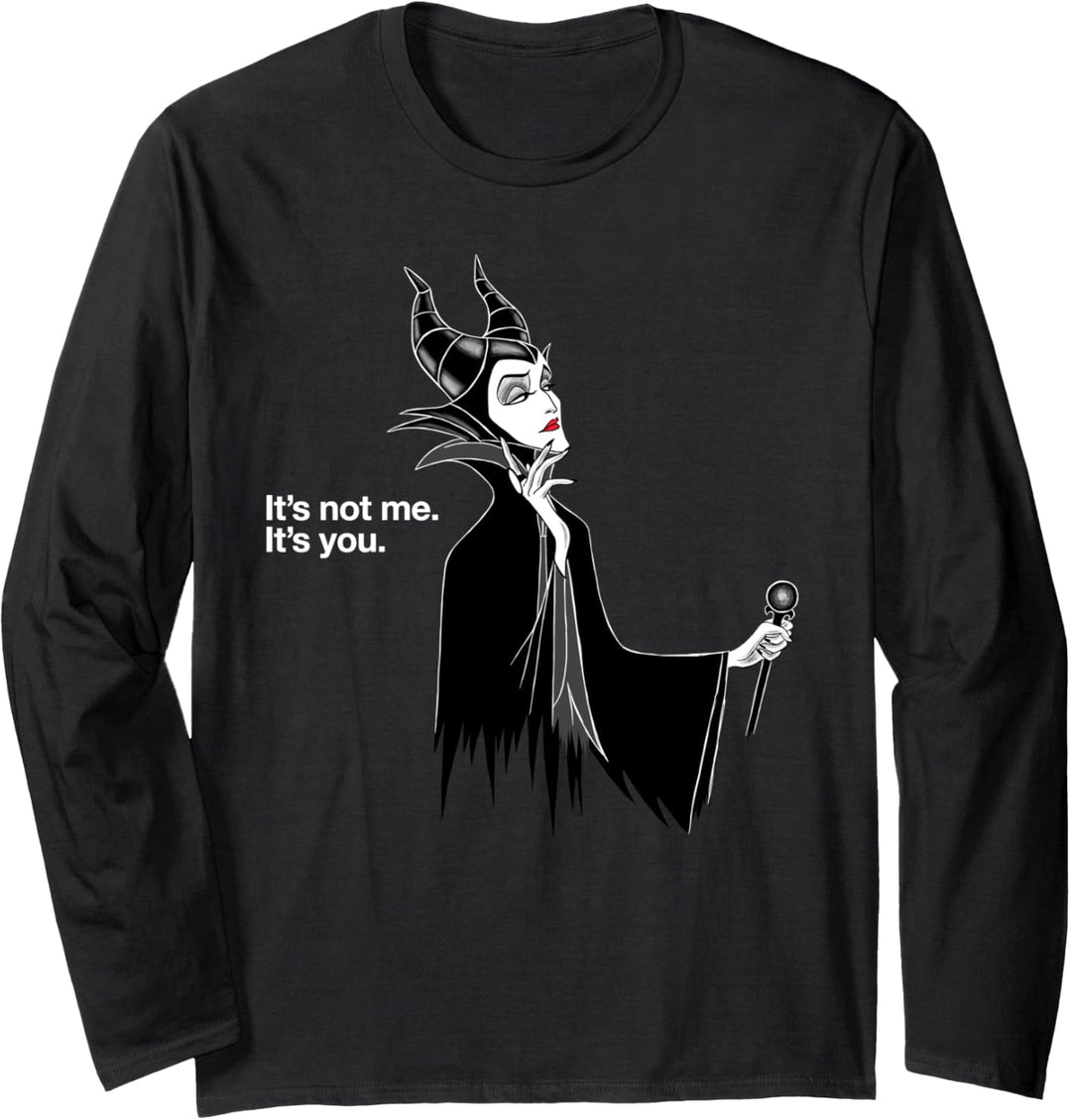Disney Villains Maleficent It's Not Me It's You Langarmshirt
