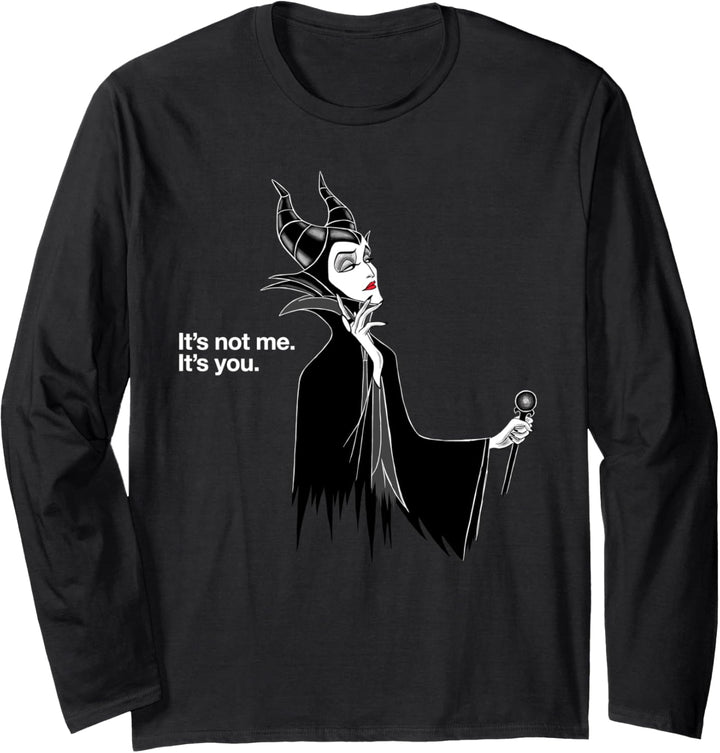 Disney Villains Maleficent It's Not Me It's You Langarmshirt