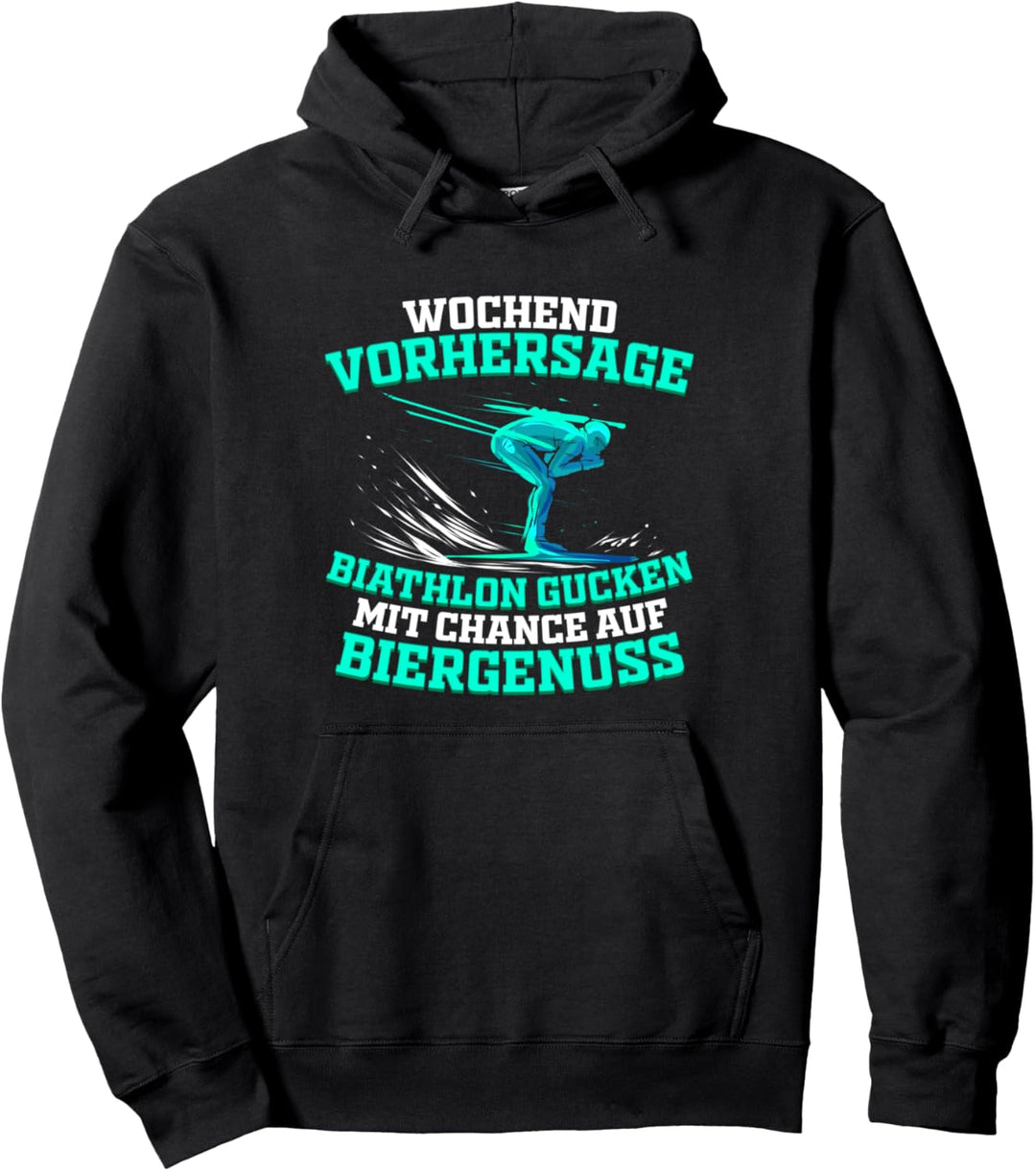 Wochenendvorhersage Biathlon Gucken & Biergenuss Geschenk Pullover Hoodie