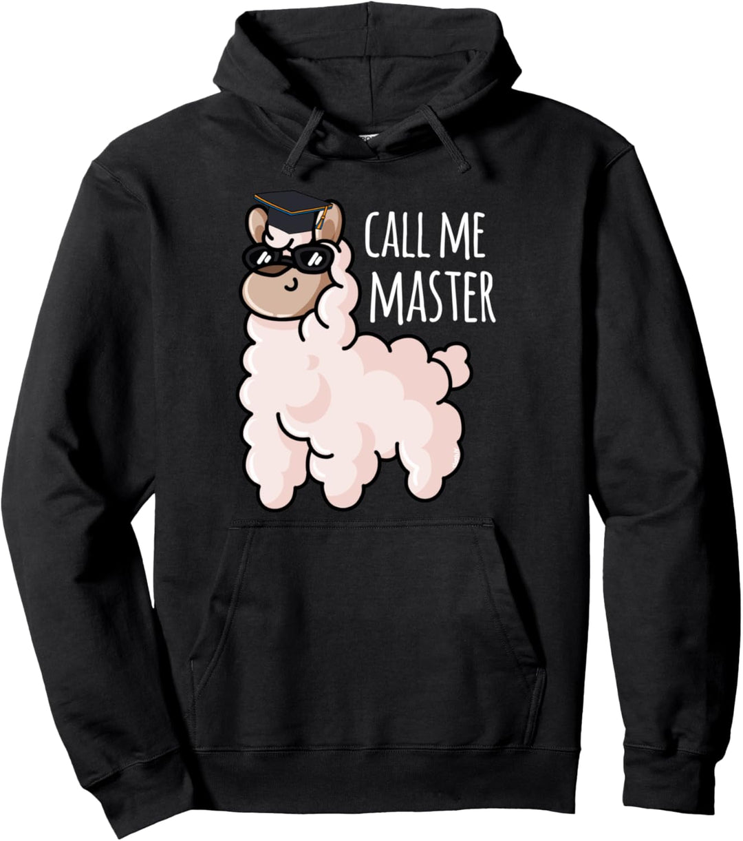 Call me Master Abschluss Geschenk Absolvent Lama Alpaka Pullover Hoodie
