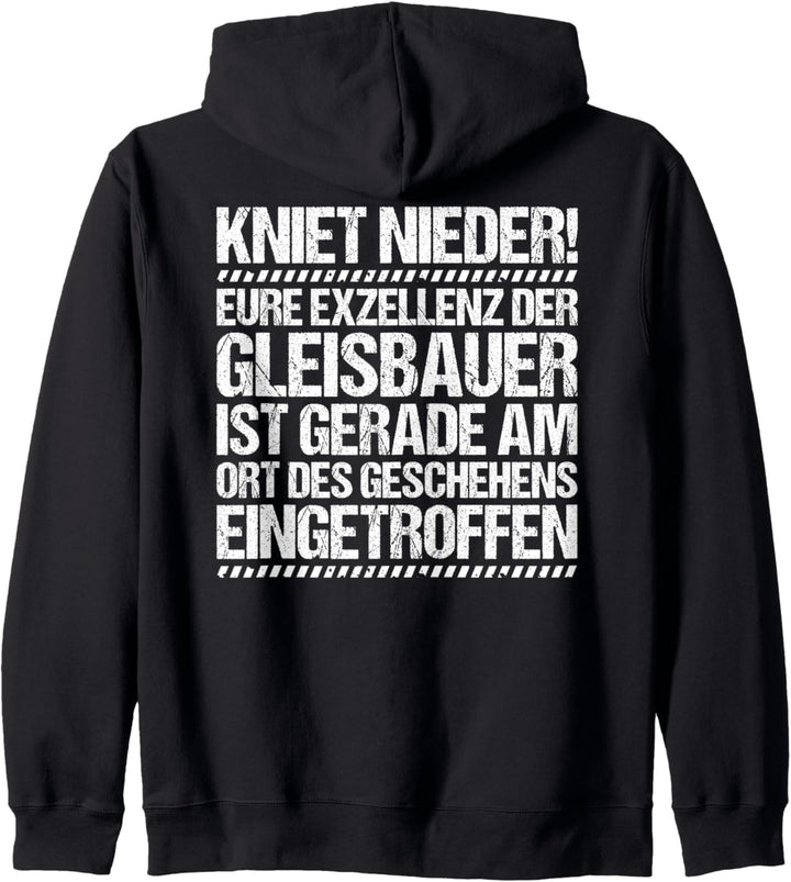 Schienenarbeiter Eure Exzellenz Gleisbauer Kapuzenjacke