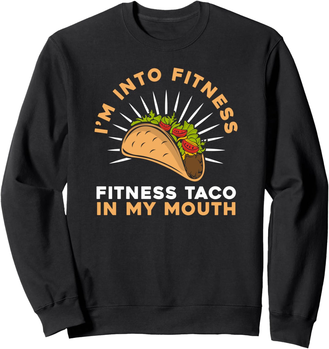 Taco Foodie Mexikanisches Essen - Mexiko Tacos Sweatshirt