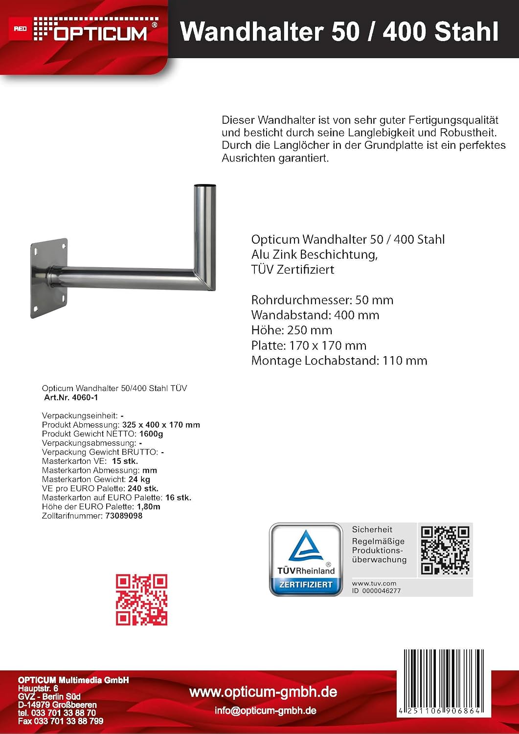 Opticum Stahl Wandhalter (Wandabstand: 40cm, Höhe: 25cm, Rohr: 50, TÜV zertifiziert) Stahl - Wandabs