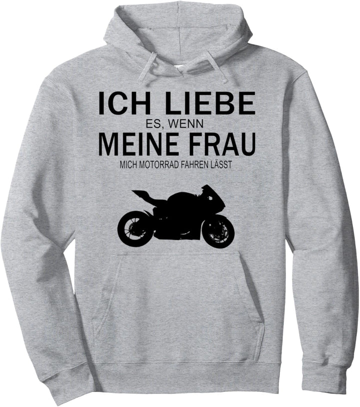 Ich liebe meine Frau Motorrad lustiges Design Pullover Hoodie