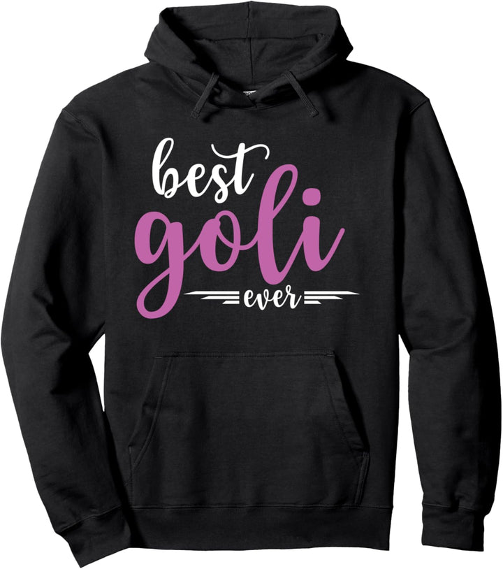 Goli Geschenkidee Taufgoli Firmgoli Best Goli Ever Pullover Hoodie
