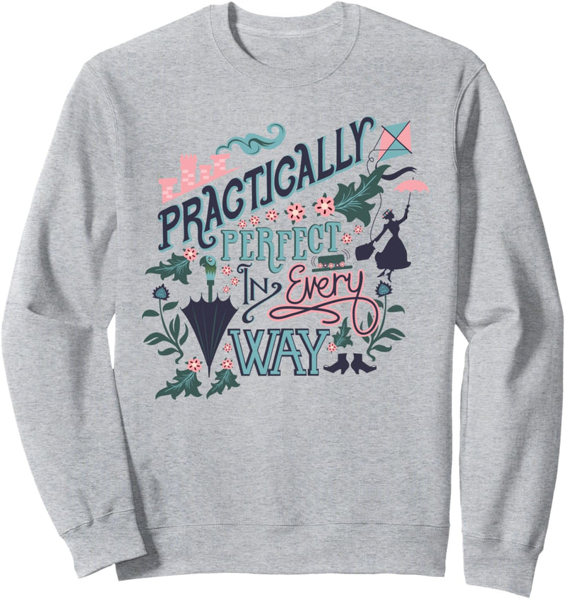 Mary Poppins Practically Perfect Sweatshirt