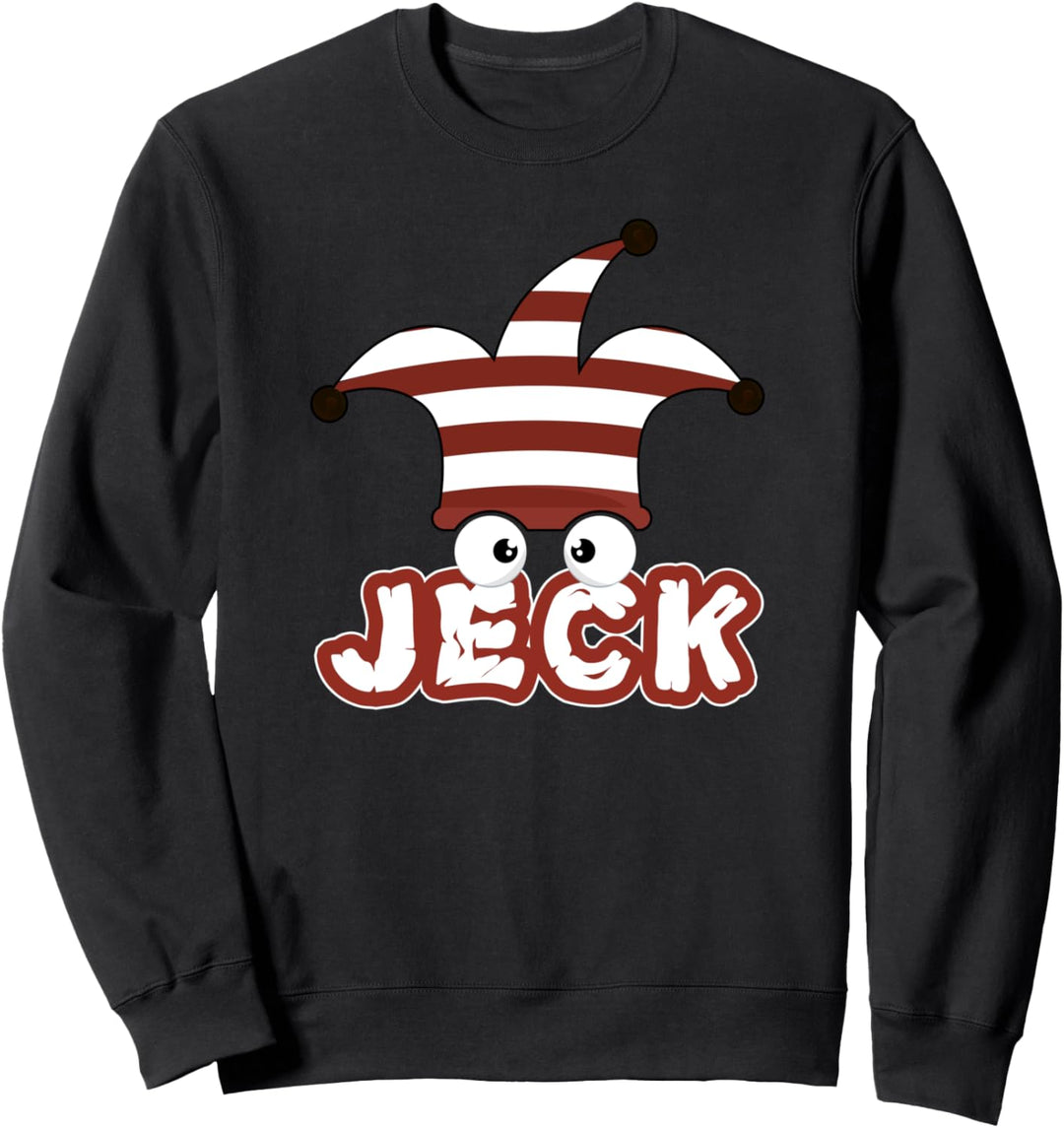 Jeck Kölle Alaaf Narrenkappe für Kölsche Jung und Kölnerin Sweatshirt