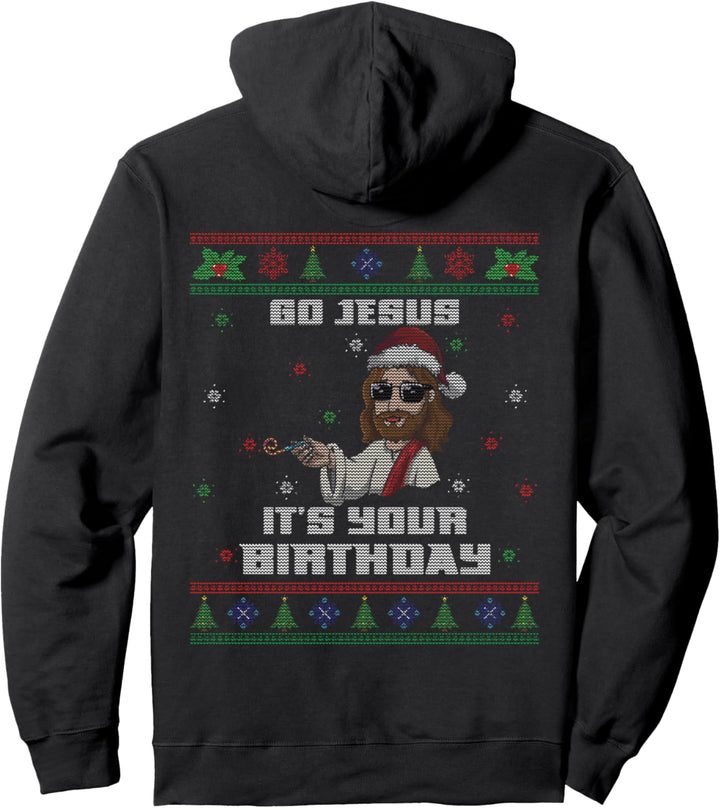 Happy Birth Go Jesus Christus Christian Funny Ugly Christmas Pullover Hoodie