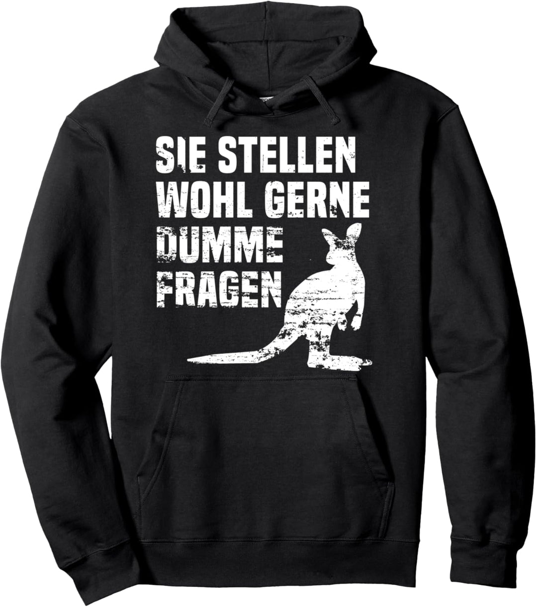 Sie Stellen Wohl Gerne Dumme Fragen Lustige Känguru Pullover Hoodie