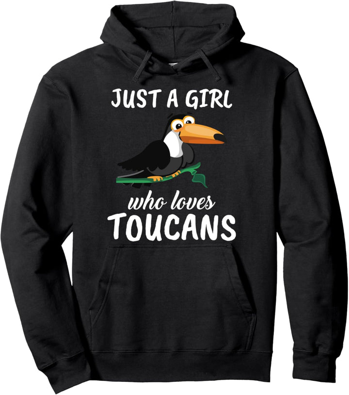 Damen Just A Girl Who Loves Toucans Kleidung Geschenk Tukan Pullover Hoodie