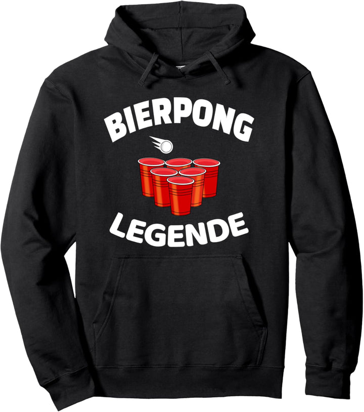 Bierpong Legende Party Trinkspiel Feiern Pullover Hoodie