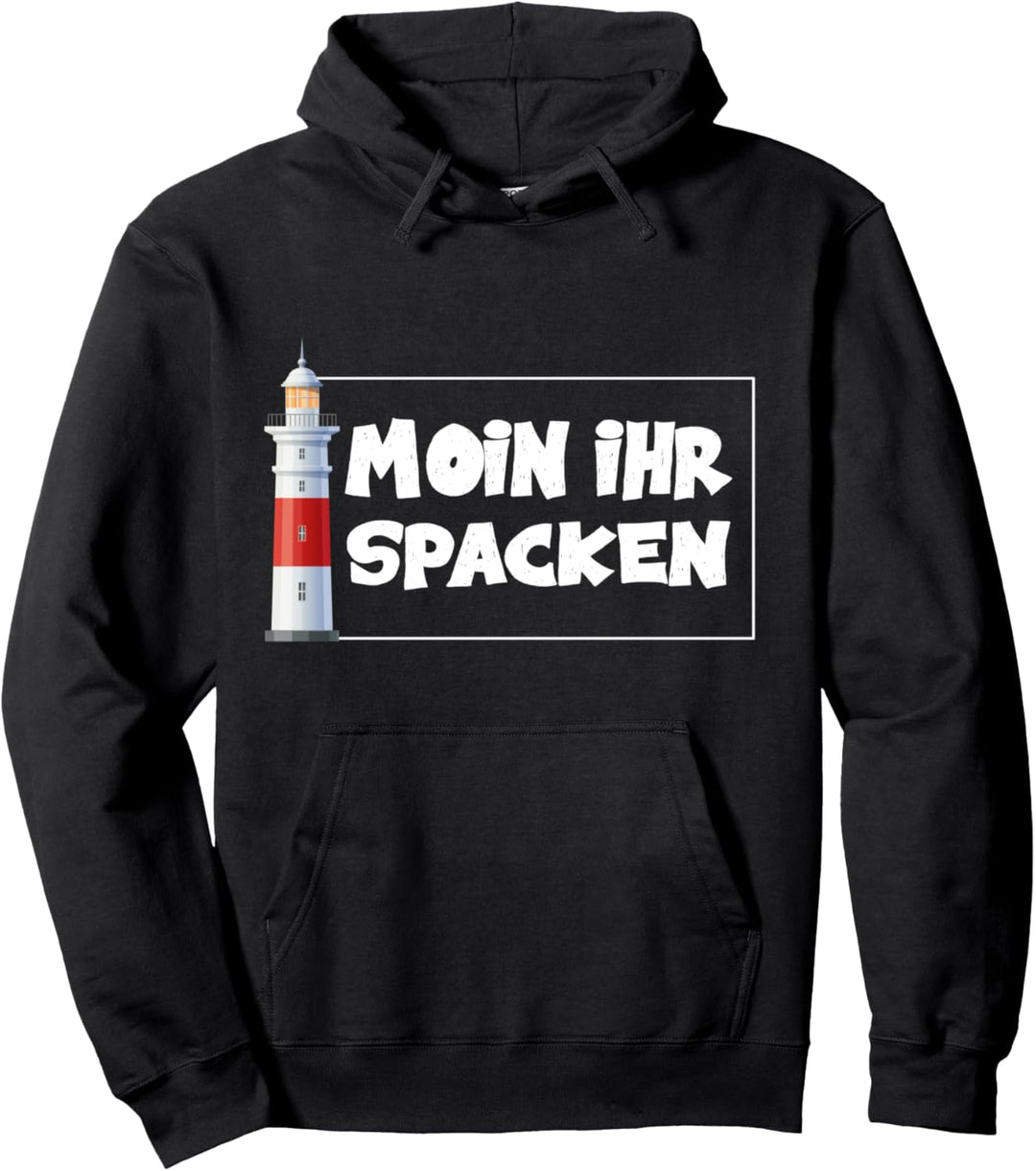 Moin ihr Spacken Leuchtturm Wellen Meer Pullover Hoodie