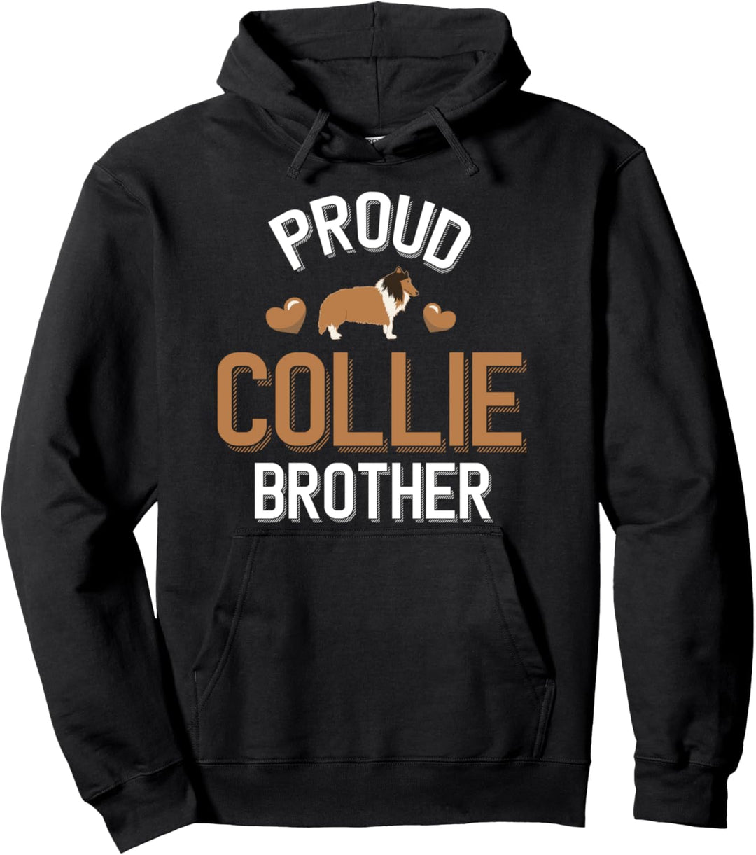 Cute Proud Collie Brother Pullover Hoodie