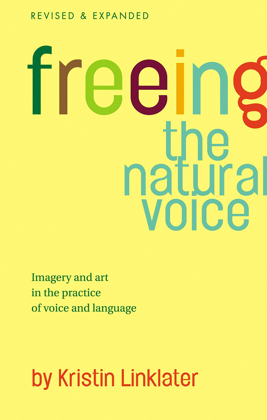 Freeing the Natural Voice, Taschenbuch