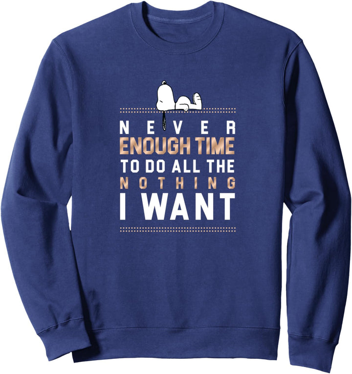 Peanuts Snoopy Nie genug Zeit Sweatshirt