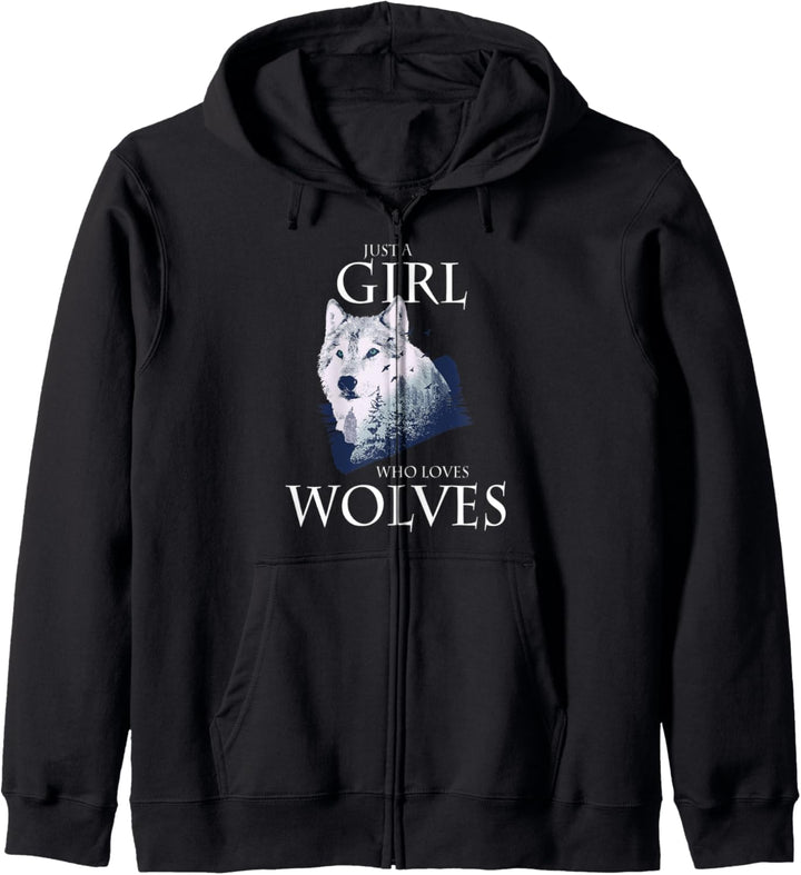 Just A Girl Who Loves Wolves Wolf Wölfe Damen Mädchen Kapuzenjacke