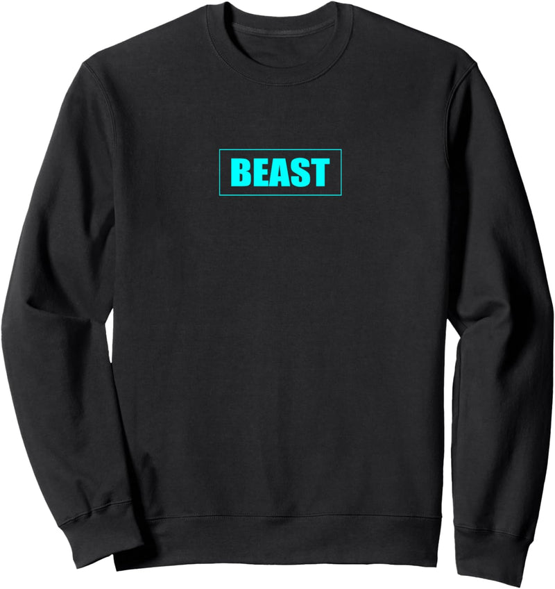 Beast Gym Motivation Hellblaue Farbe Fitness Workout Sport Sweatshirt