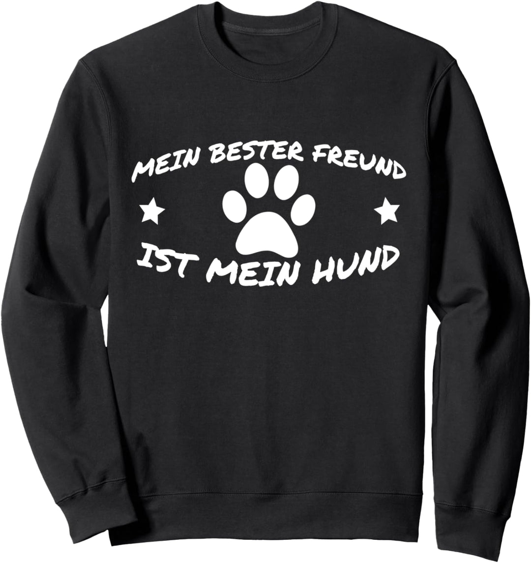 Hund Mensch Bester Freund Hunde Sprüche für Hundebesitzer Sweatshirt