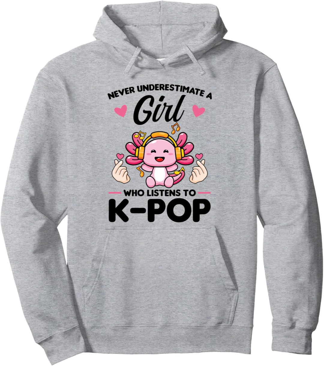 unterschätze niemals Mädchen hört K-Pop K-Pop Merch K-Pop Pullover Hoodie