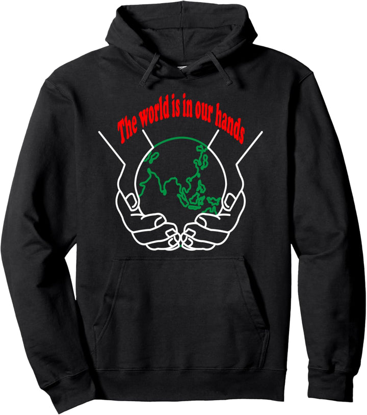 Die Welt liegt in unseren Händen Rettungswelt Design Pullover Hoodie