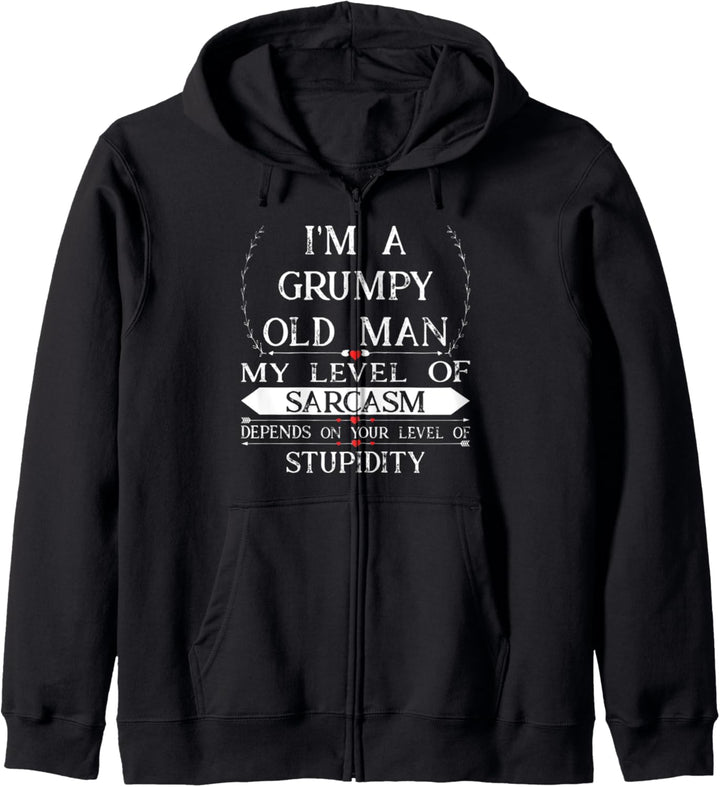 A Grumpy Old Man My Level Of Sarcasm Funny Grandpa Gifts Kapuzenjacke