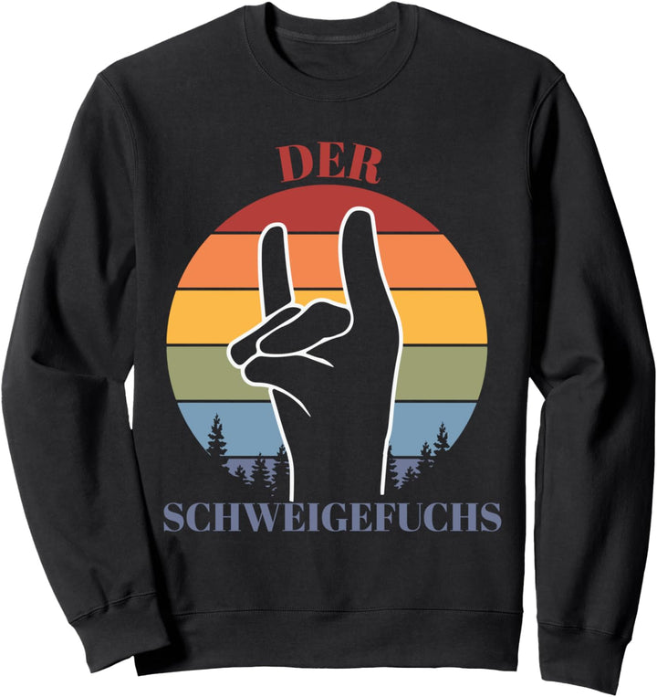Pädagogen Erzieher Flüsterfuchs Leisefuchs Schweigefuchs Sweatshirt