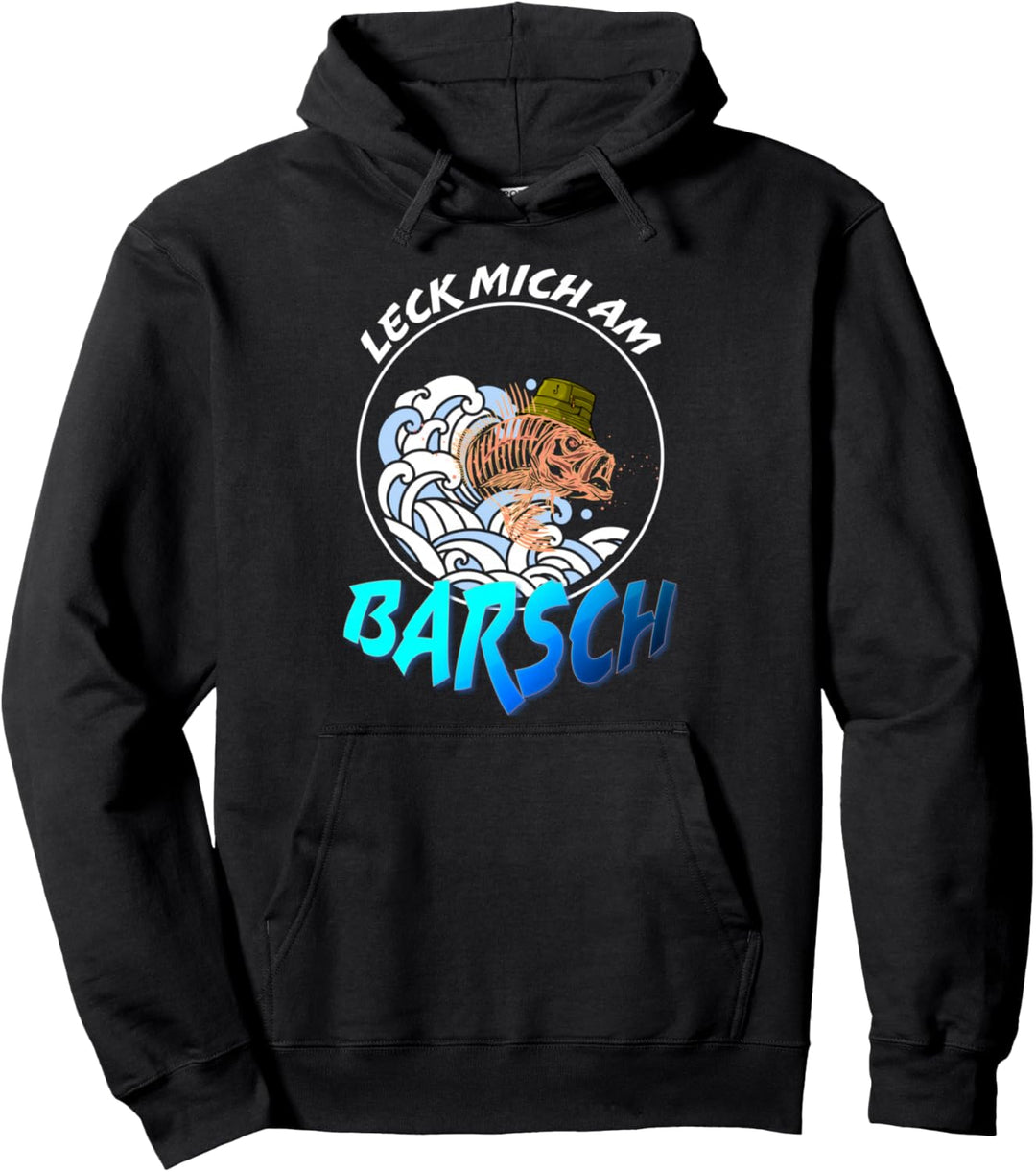 Angel Spruch Mich Am Barsch Angler Fischer und Sportfischer Pullover Hoodie