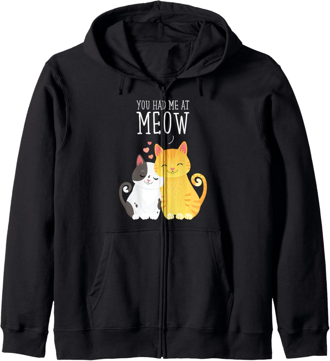 You had me at Meow Cute Cat Design Kapuzenjacke