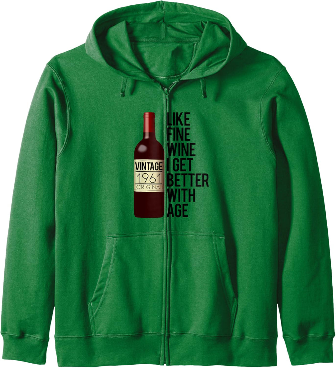 1961 Wie ein guter Wein werde ich mit dem Alter besser Meme Kapuzenjacke