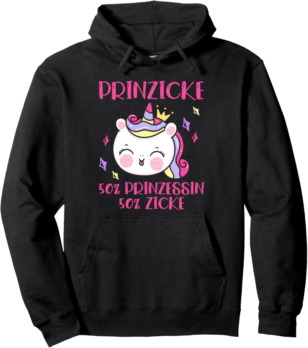 Prinzicke - Kombination aus Prinzessin und Zicke Muttertag Pullover Hoodie
