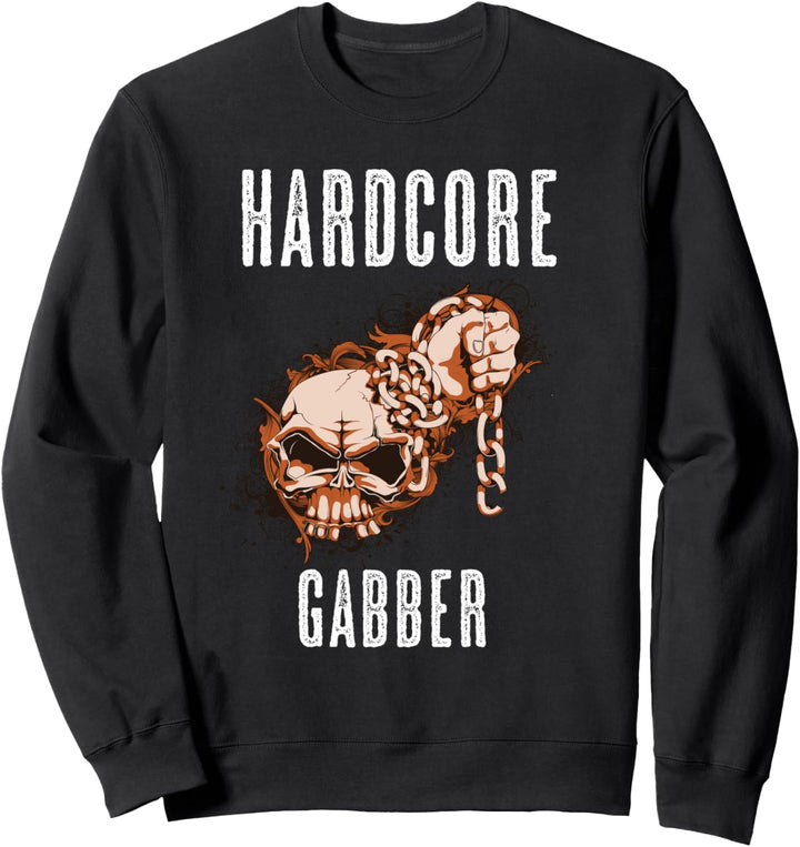 Hardcore Gabber Sweatshirt
