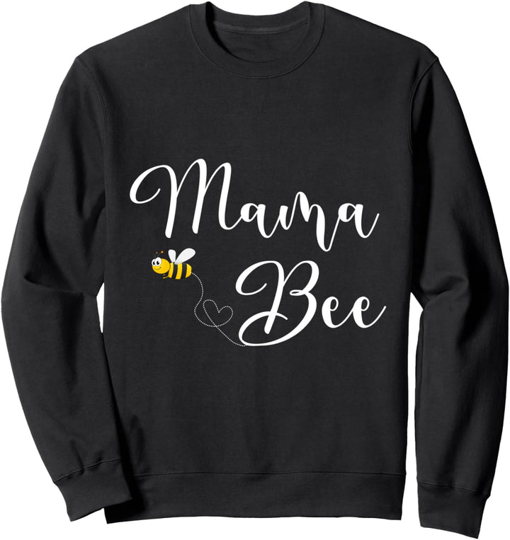 Mama Bee Sweatshirt
