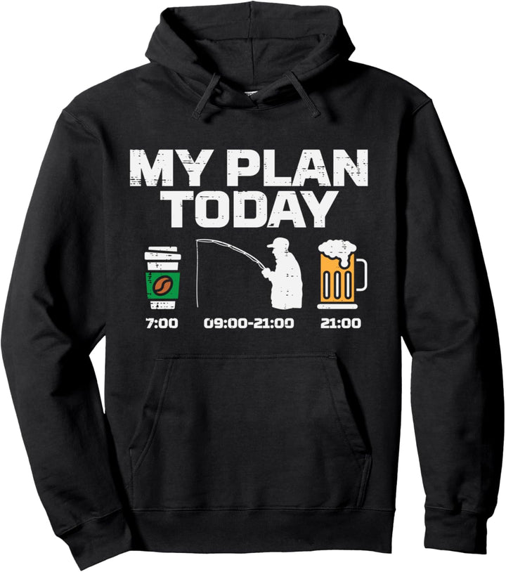 My Plan Today Coffee Fishing Beer Drinking Fisherman Dad Pullover Hoodie