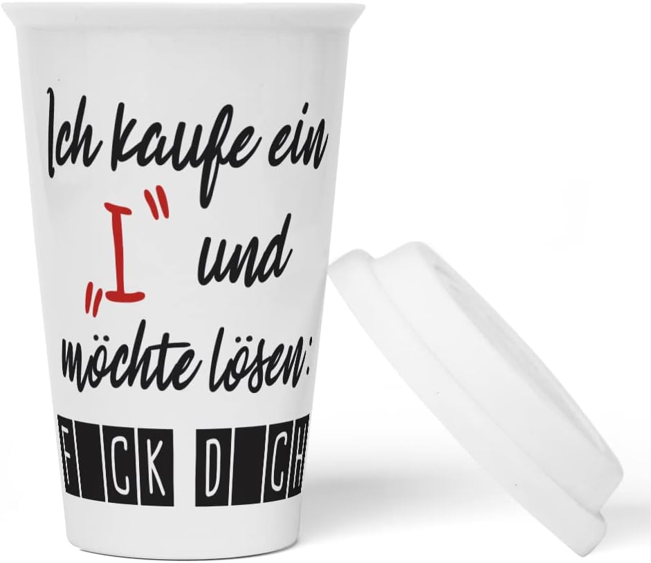 JUNIWORDS To-Go Becher mit Deckel, Ich kaufe ein I und möchte lösen F*CK D*CH