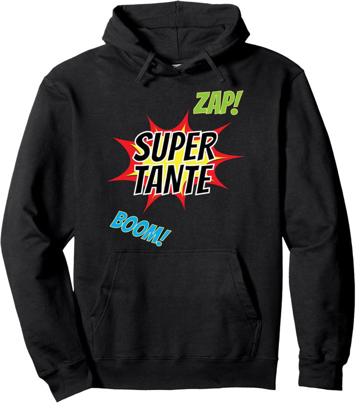 Geschenk für Tante - Die Super Tante Pullover Hoodie