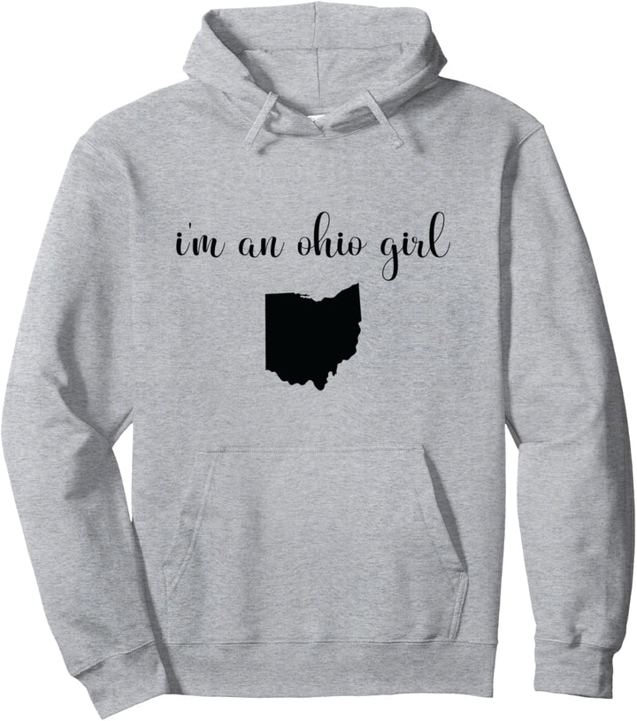 I'm An Ohio Girl - Staatskarte Ohio State Pullover Hoodie