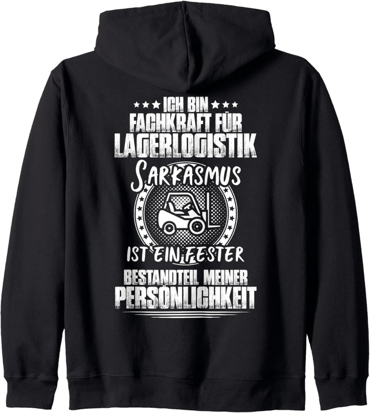 Sarkasmus Persönlichkeit Fachkraft für Lagerlogistik Kapuzenjacke