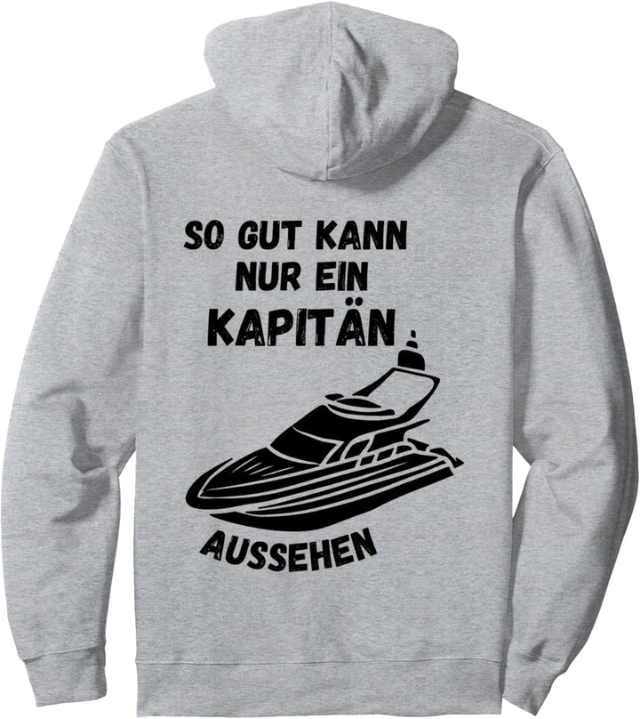 Kapitän Geschenke Bootsfahrer Boot Skipper Bootsbesitzer Pullover Hoodie