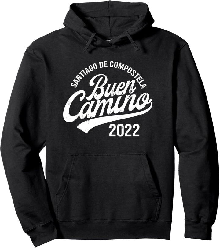 Buen Camino 2022 de Santiago de Compostela Jakobsweg Pullover Hoodie