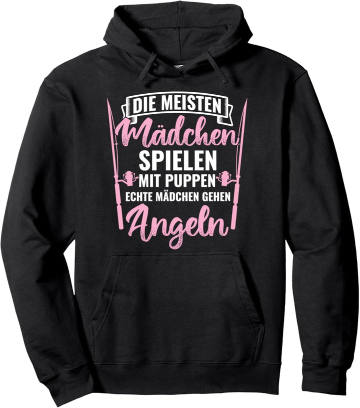 Echte Mädchen Gehen Angeln Fischen Anglerin Angeln Pullover Hoodie