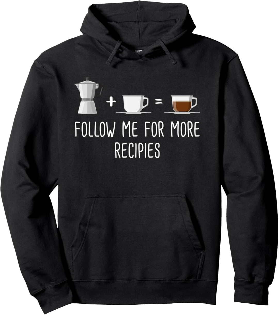Kaffee sollte schwarz sein - Folge mir für weitere Rezepte Pullover Hoodie