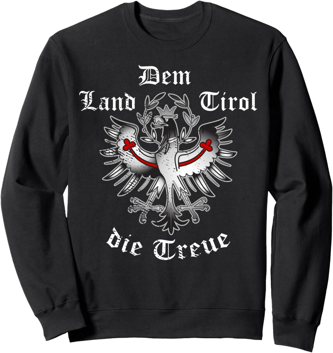 Dem Land Tirol die Treue Adler Wappen Retro Vintage Tirol Sweatshirt
