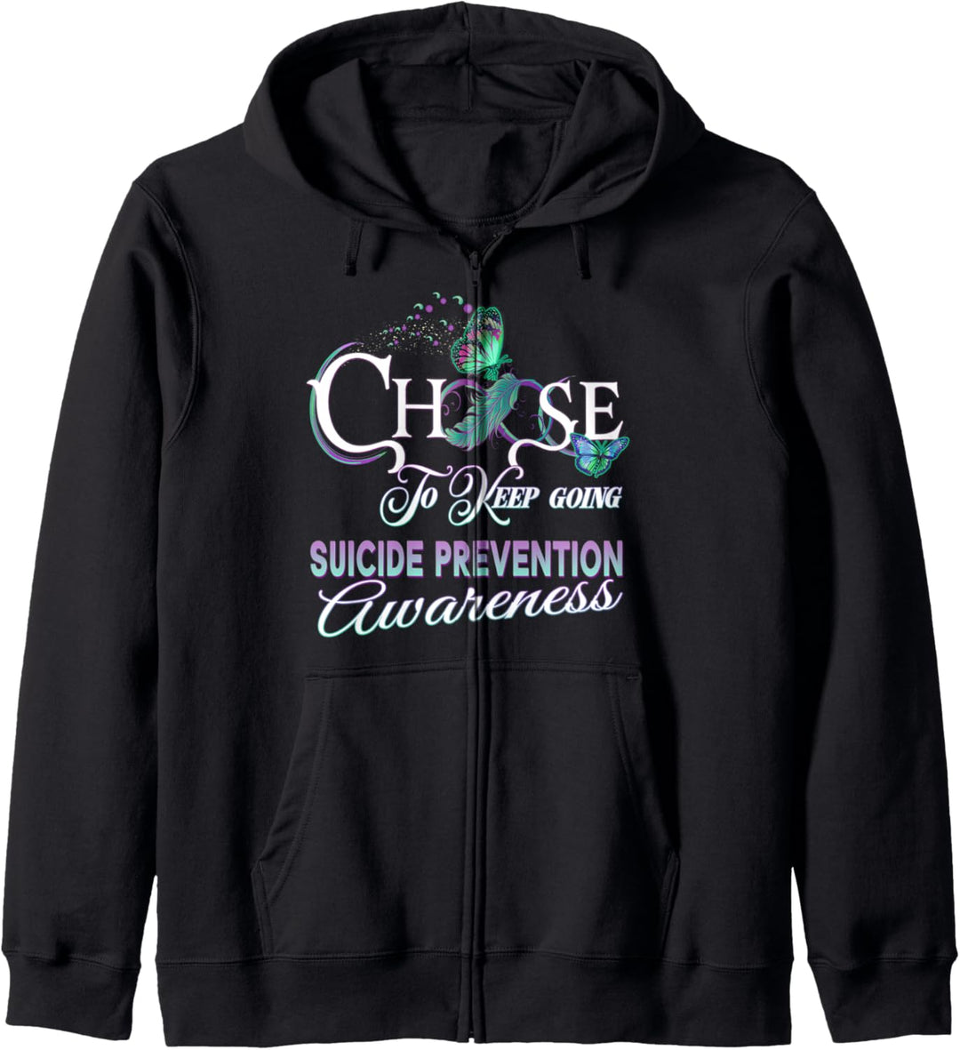 Suicide Prevention Awareness You Matter Choose To Keep Going Kapuzenjacke